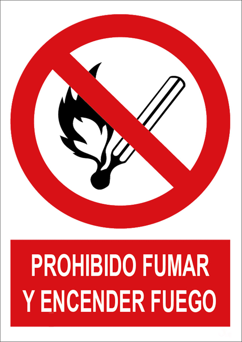 SEÑAL PROHIBIDO FUMAR Y ENCENDER FUEGO