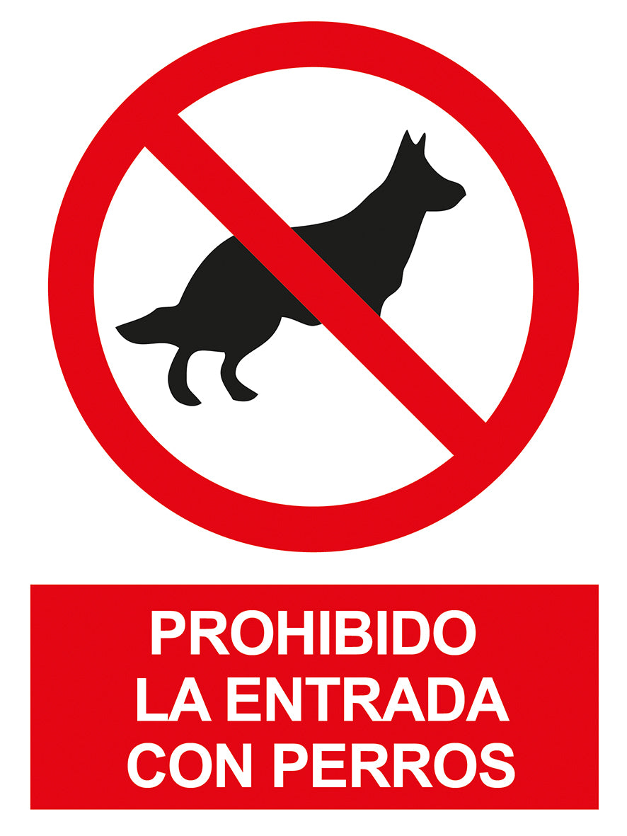 SEÑAL PROHIBIDO PERROS NO